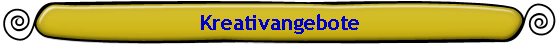Kreativangebote