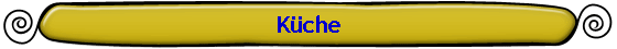 K�che